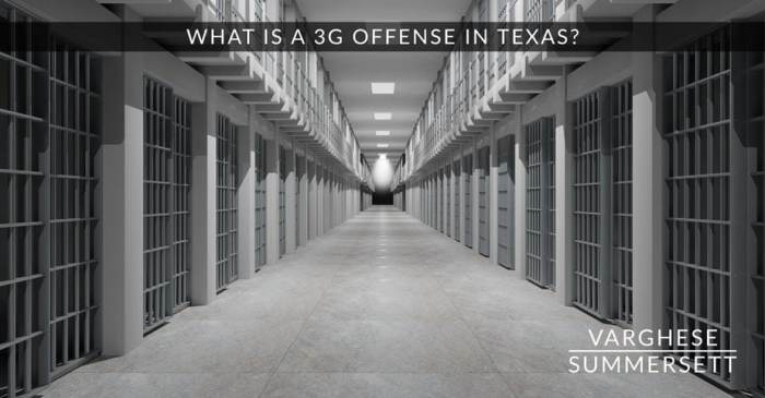 List of 3g offenses in texas